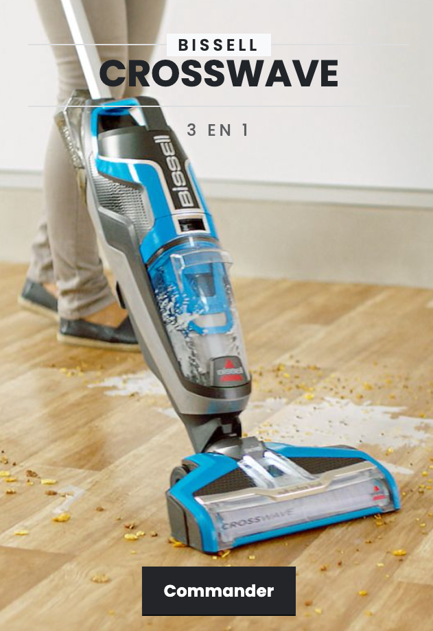 Aspirateur à poussière et eau Multifonction Bissell Crosswave 3 en 1 Multi Surface Garantie 24 Mois